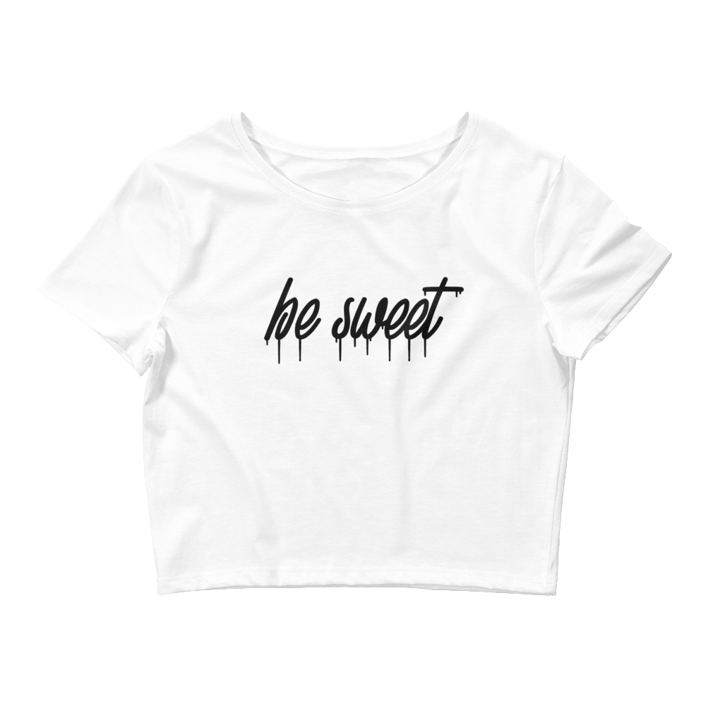 women's crop top t-shirt, be sweet crop top, be sweet t-shirt, trendy crop top, women's fashion top, summer crop top, casual women's crop top, stylish crop t-shirt, motivational crop top, inspirational t-shirt, cute womens top, be sweet shirt, positive message clothing, summer women's top, comfy crop t-shirt, trendy casual wear, feel-good fashion, casual summer crop, fashionable crop top, graphic crop t-shirt, women's statement shirt, modern crop t-shirt, easygoing fashion wear, women’s crop tee, fashionabl